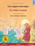 Les cygnes sauvages - De wilde zwanen (francais - neerlandais)