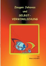 Zeugen Jehovas und Selbstverwirklichung