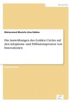 Auswirkungen des Golden Circles auf den Adoptions- und Diffusionsprozess von Innovationen