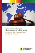 Democracia e Integracao