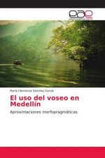 uso del voseo en Medellin