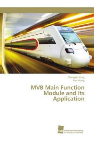 MVB Main Function Module and Its Application