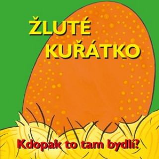 Žluté kuřátko