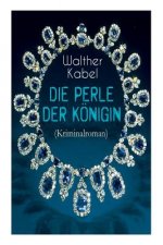 Perle der K nigin (Kriminalroman)