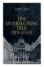 Eine Untersuchung  ber den Staat