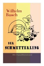Schmetterling (Mit Originalillustrationen)