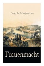 Frauenmacht (Vollst ndige Deutsche Ausgabe)