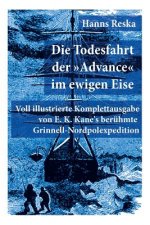 Todesfahrt der Advance im ewigen Eise
