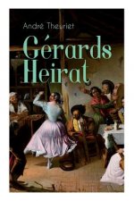 G rards Heirat (Vollst ndige Ausgabe)