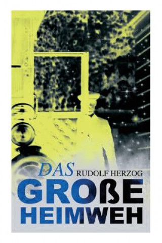 gro e Heimweh