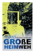 gro e Heimweh