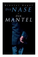Nase & Der Mantel