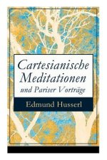 Cartesianische Meditationen und Pariser Vortr ge