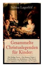 Gesammelte Christuslegenden f r Kinder