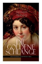 Goldene Schlange (Eine Geschichte aus der Welt des Adels)