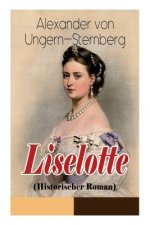 Liselotte (Historischer Roman)