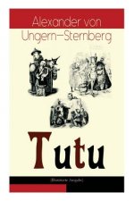 Tutu (Illustrierte Ausgabe)