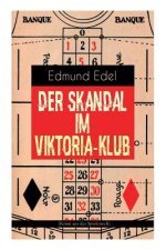 Skandal im Viktoria-Klub (Krimi aus der Spielerwelt)