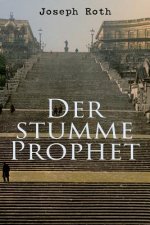stumme Prophet