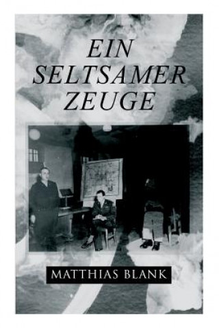 seltsamer Zeuge