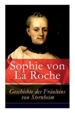 Geschichte des Fr uleins von Sternheim