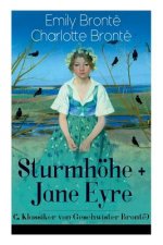 Sturmhoehe + Jane Eyre (2 Klassiker von Geschwister Bronte)
