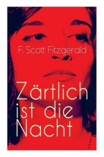 Zartlich ist die Nacht