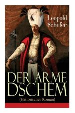 arme Dschem (Historischer Roman)