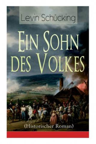 Sohn des Volkes (Historischer Roman)