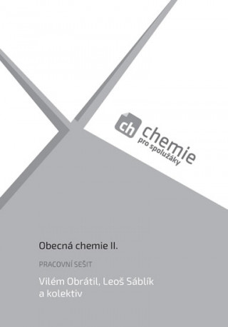 Obecná chemie II. pracovní sešit