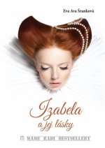 Izabela a jej lásky