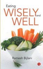 Eating Wisely and Well