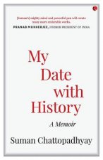 MY DATE WITH HISTORY