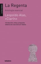 La Regenta: antología esencial