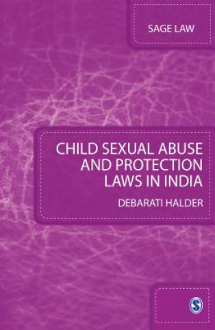 Child Sexual Abuse and Protection Laws in India