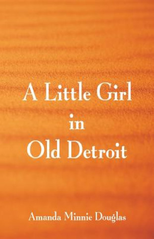 Little Girl in Old Detroit