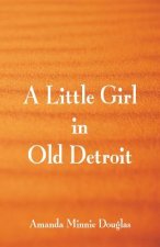 Little Girl in Old Detroit