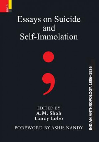 Essays on Suicide and Self-Immolation