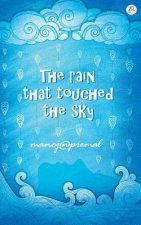 Rain That Touched the Sky
