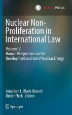 Nuclear Non-Proliferation in International Law - Volume IV