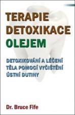 Detoxikační ústní olejová kúra