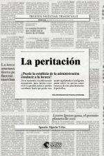 La peritacion: tristes noticias tragicas II