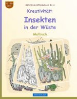 BROCKHAUSEN Malbuch Bd. 4 - Kreativität: Insekten in der Wüste