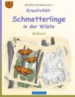 BROCKHAUSEN Malbuch Bd. 6 - Kreativität: Schmetterlinge in der Wüste
