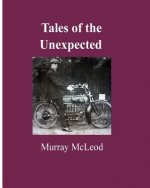 Tales of the Unexpected