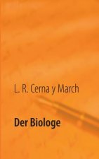 Biologe