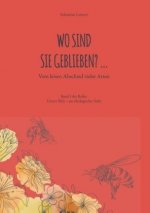 Wo sind sie geblieben?