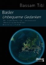 Basler Unbequeme Gedanken