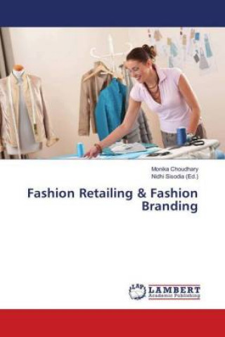 Fashion Retailing & Fashion Branding