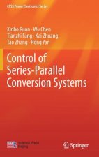 Control of Series-Parallel Conversion Systems